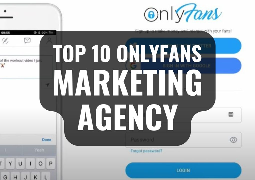 top 10 onlyfans marketing agency