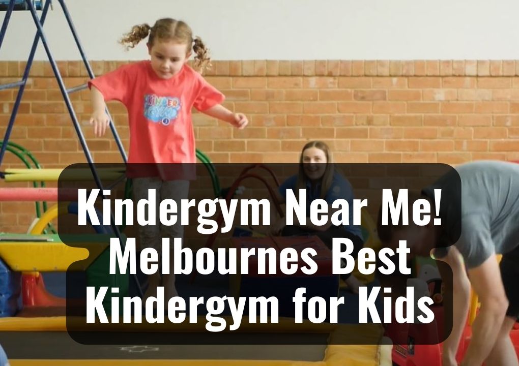 melbourne best kindergym