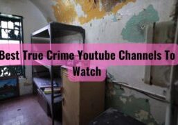 Best True Crime Youtube Channels To Watch